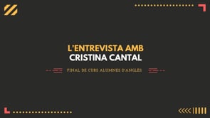 L'Entrevista amb Cristina Cantal - Escola d'adults