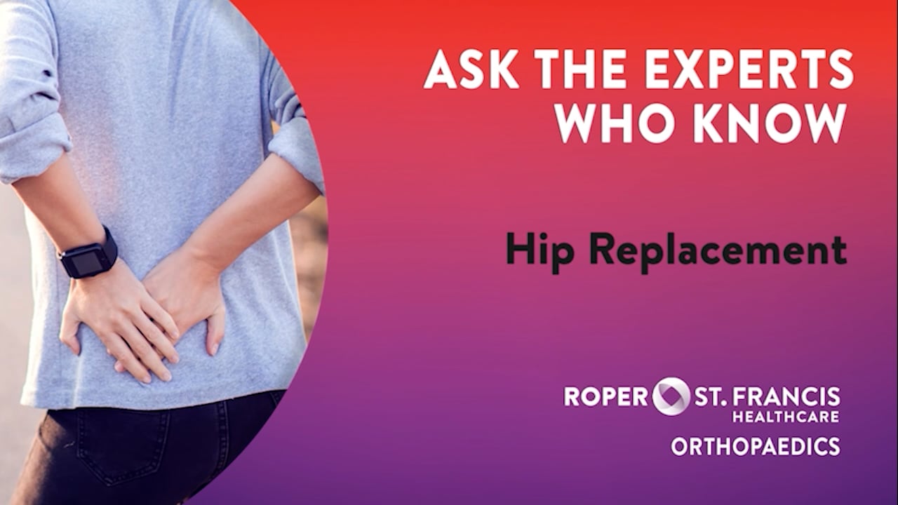 Roper St. Francis Orthopaedic Videos - John McCrosson, MD Hip ...