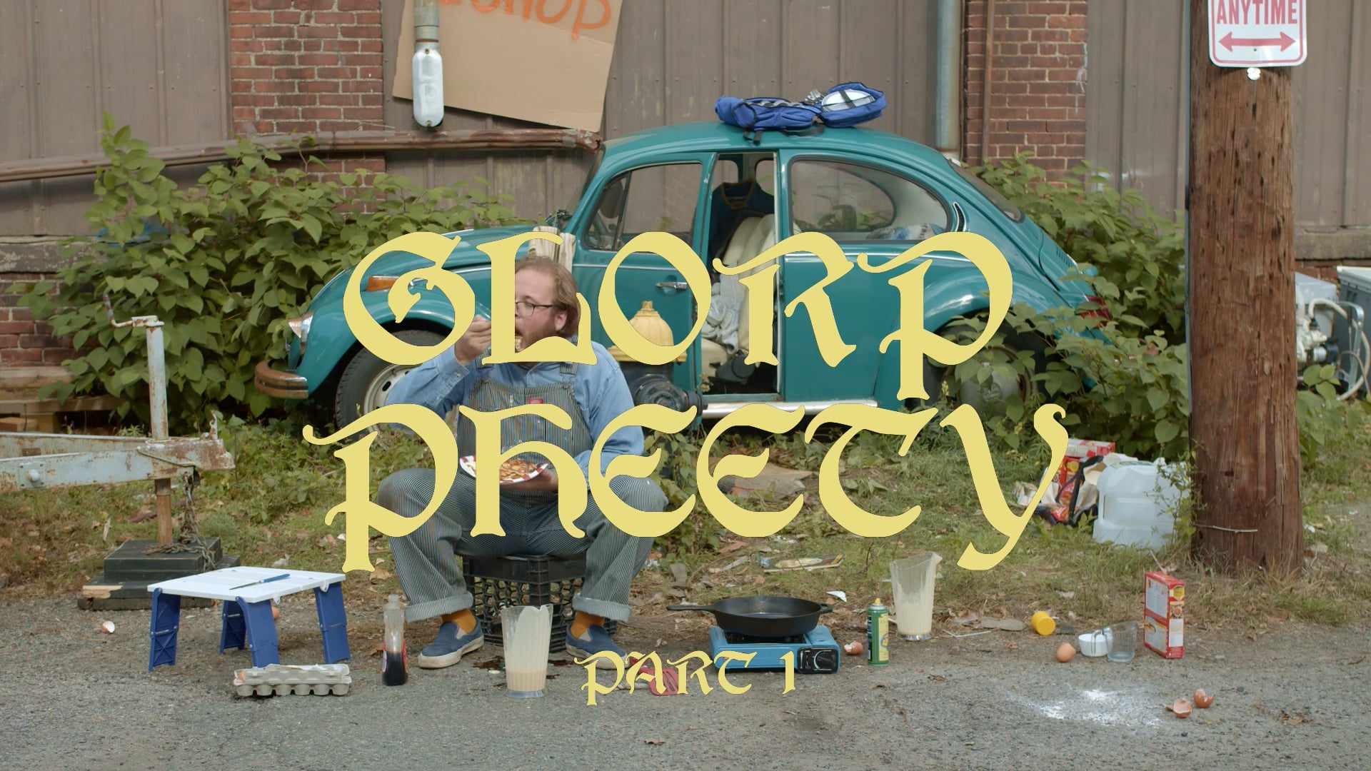 Glorp Pheety (Part 1)