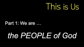 6-4-23 We Are the People of God
