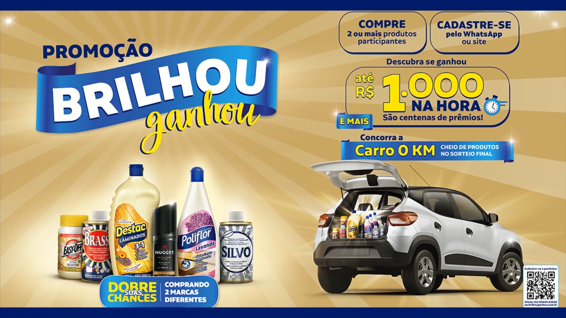 Promoção brilhou, ganhou!