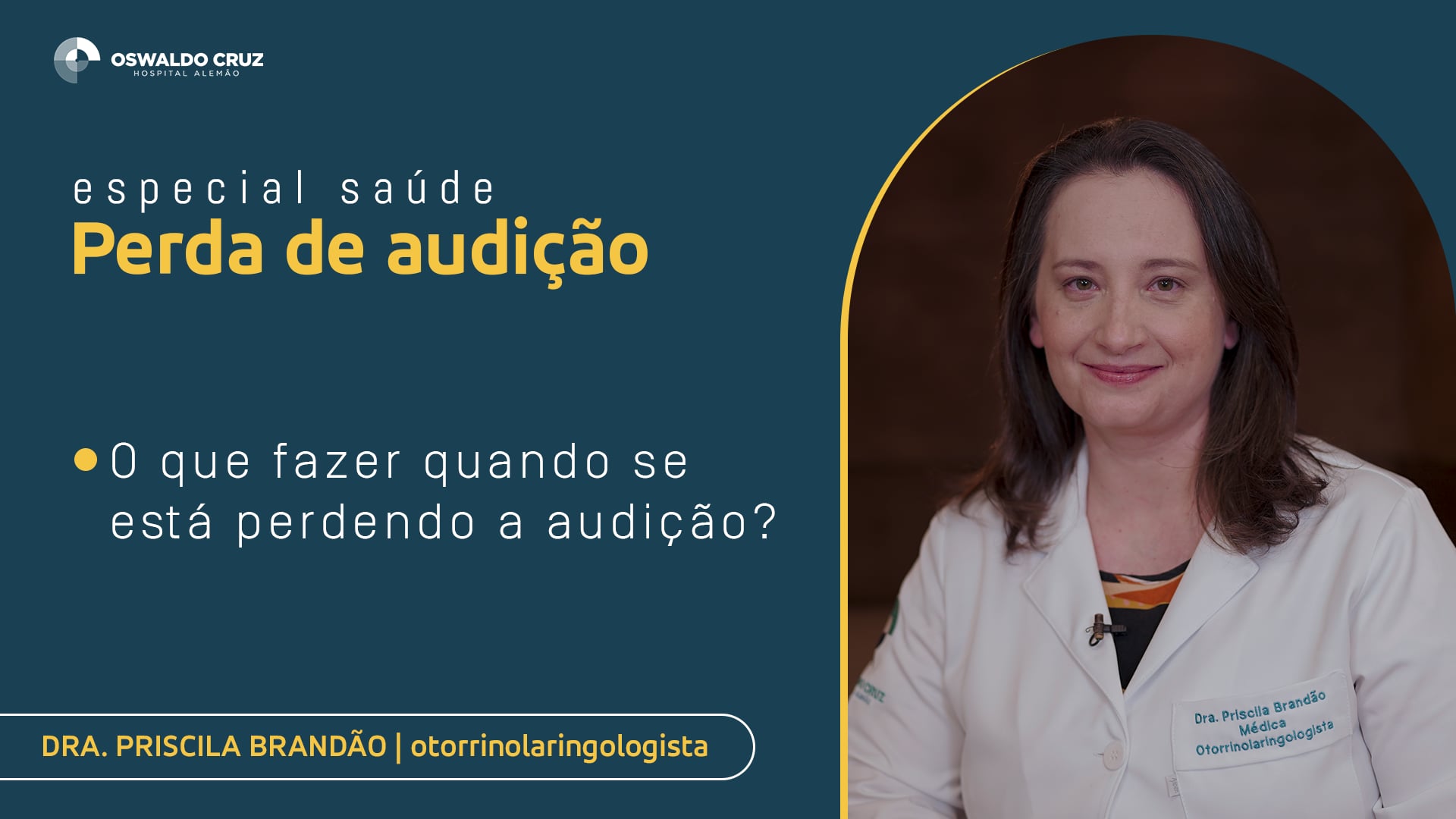 HAOC | Especial Saúde - Perda de audição