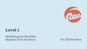 Mobilizing the Shoulder Blades to Free the Neck