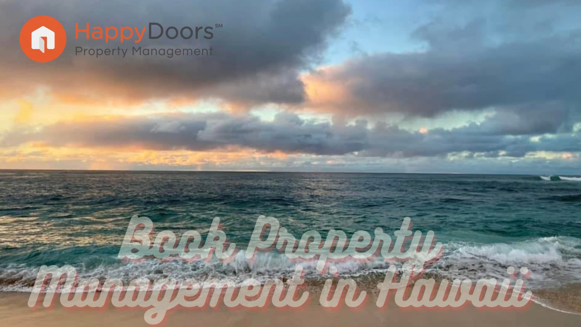 Book Property Management in Hawaii - www.happydoorspropertymanagement.com