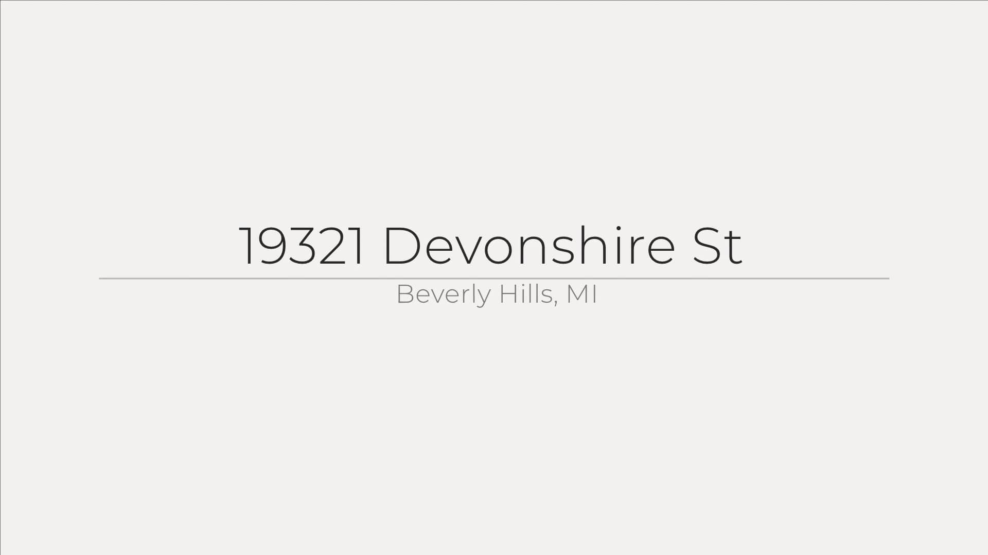 19321 Devonshire St, Beverly Hills, MI on Vimeo