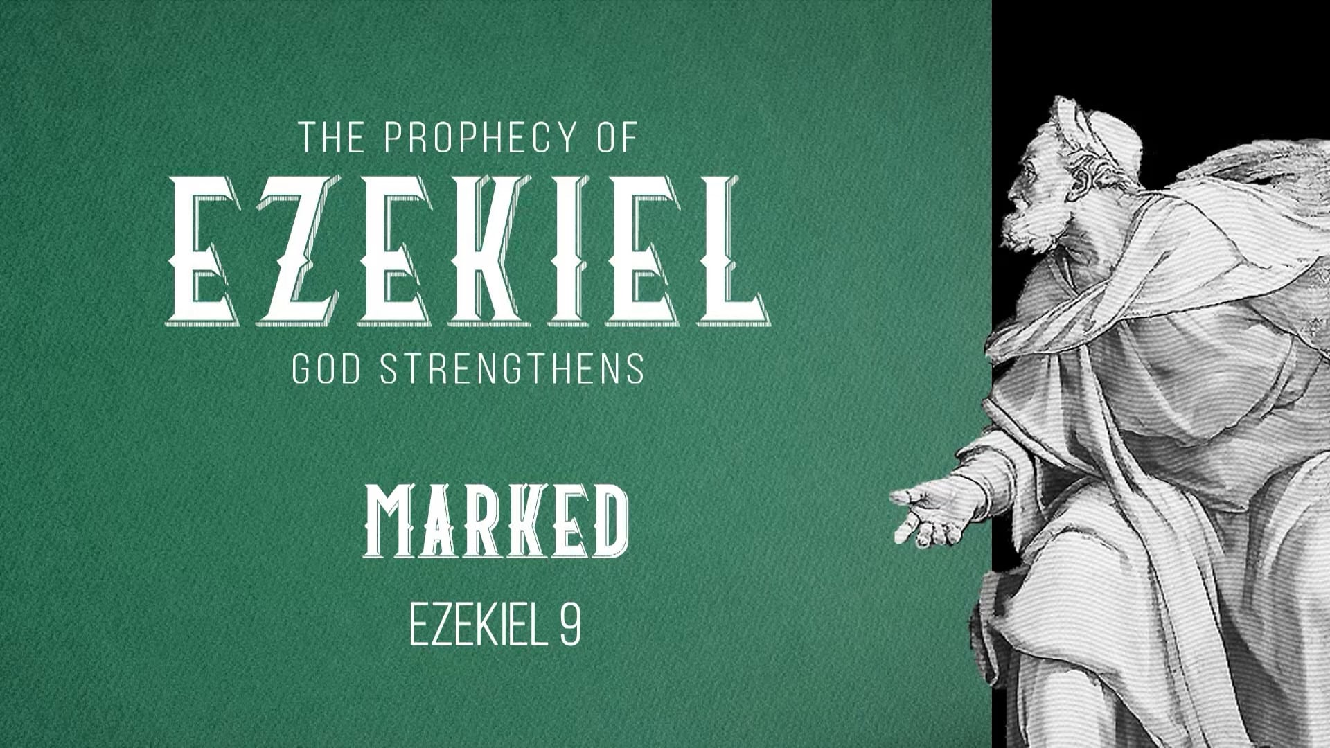 Marked | Ezekiel 9 | 6-4-23 on Vimeo