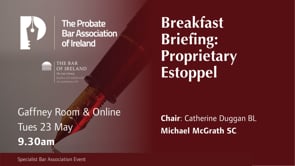 Breakfast Briefing: Proprietary Estoppel 