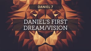 Daniel's First Dream/Vision
