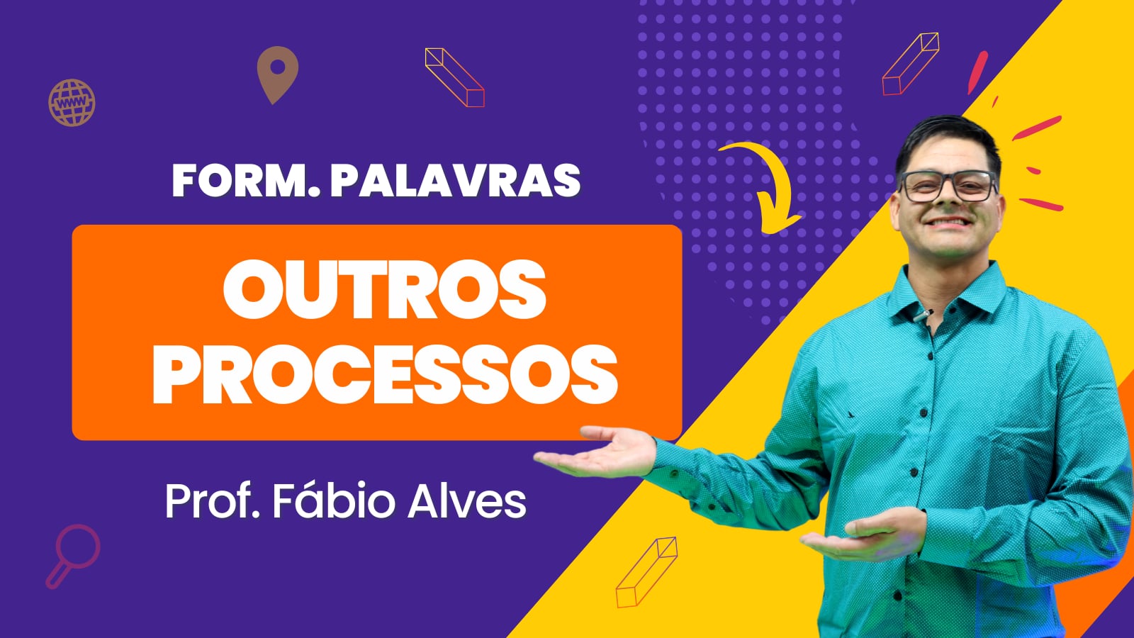 Outros Processos de Formação das Palavras