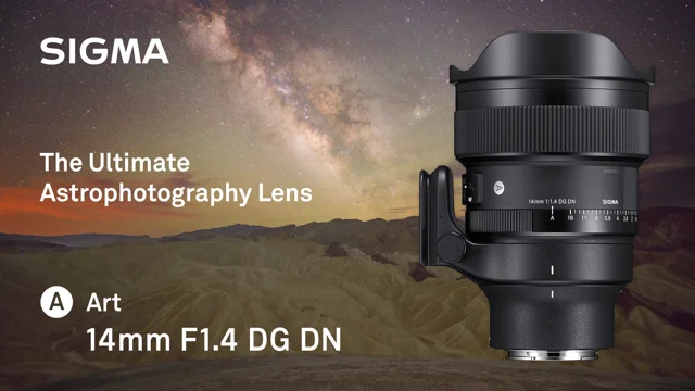 The Ultimate Astrophotography Lens - SIGMA 14mm F1.4 DG DN | Art