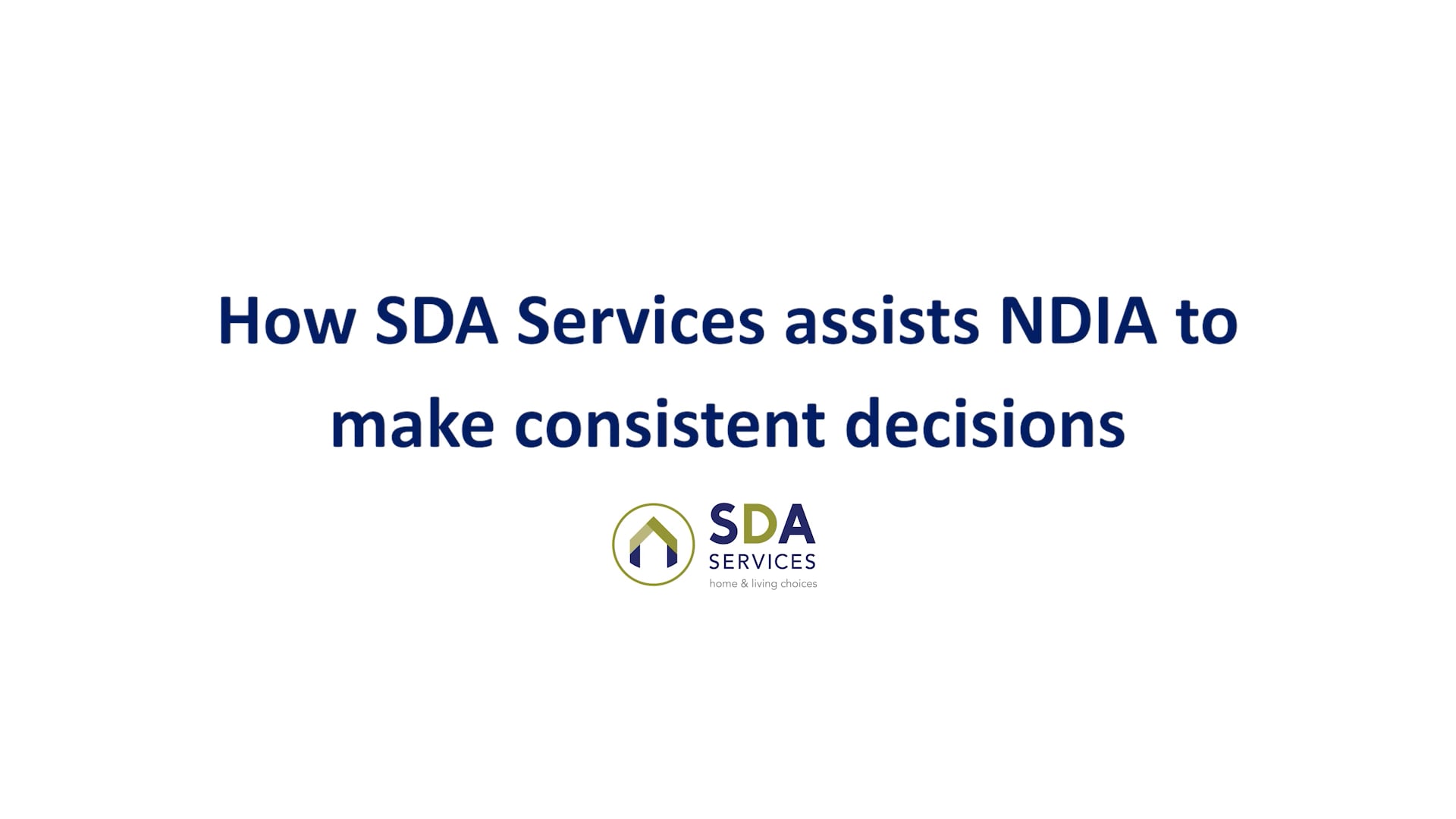 How SDA Services assists NDIA to make consistent decisions on Vimeo