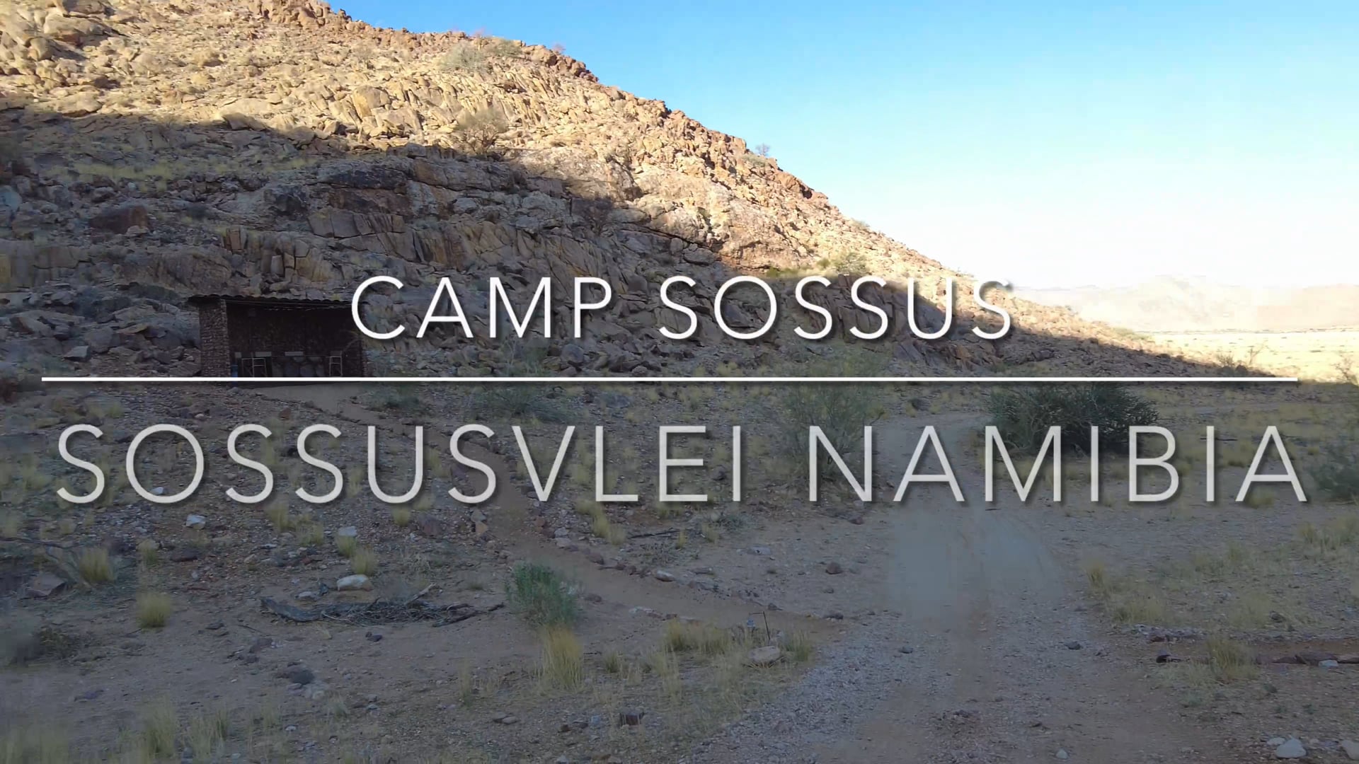 Camp Sossus, Namibia