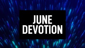 June 2023 Devotion