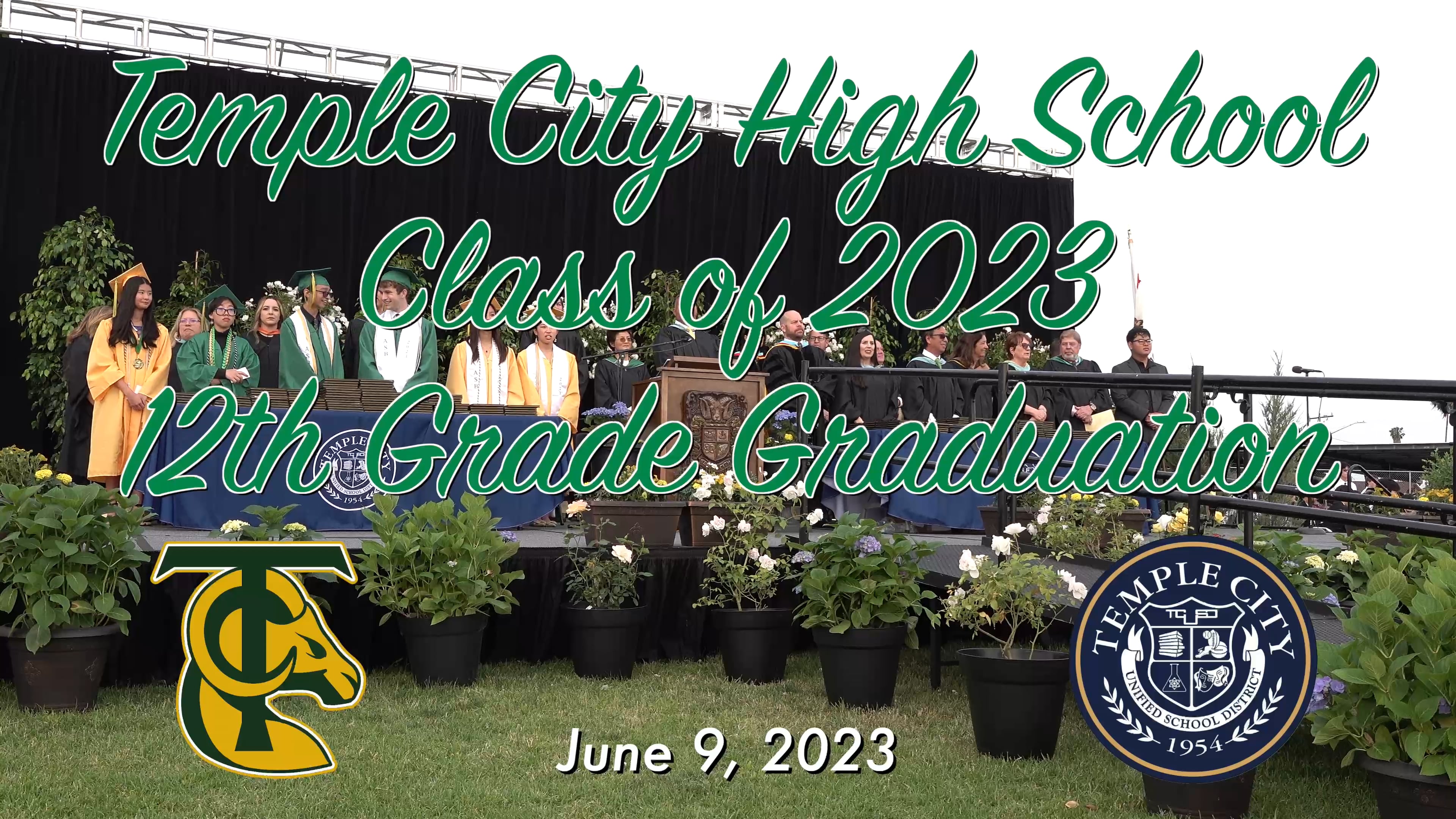 June 9, 2023 Temple City High School 12th Grade Graduation on Vimeo
