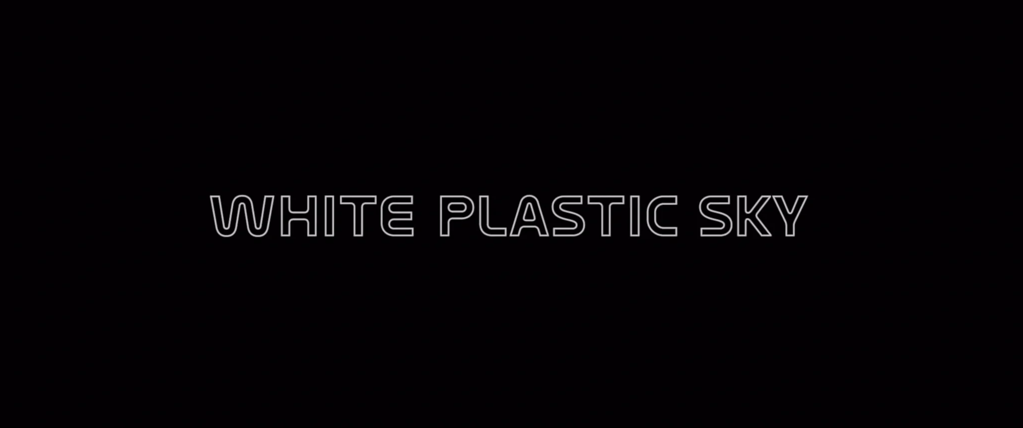 WHITE PLASTIC SKY