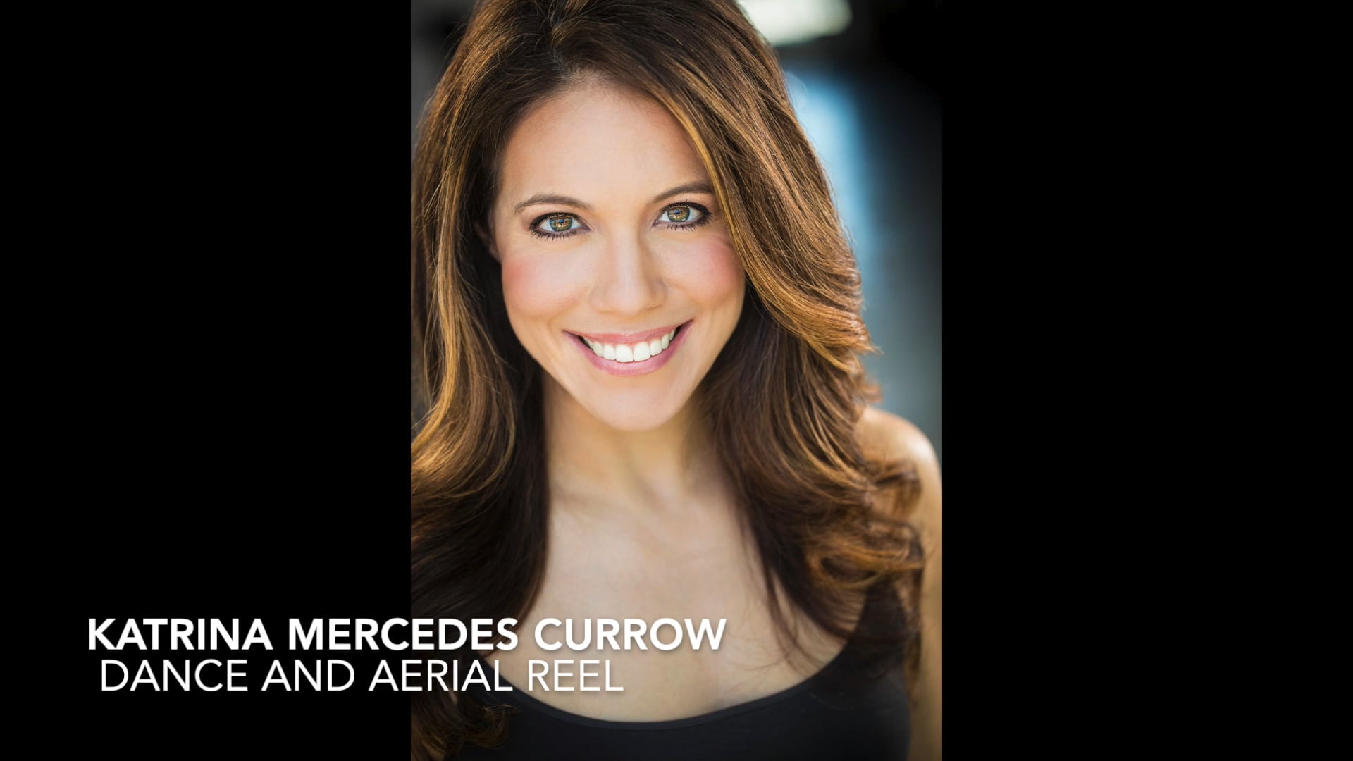 Katrina Mercedes Currow                 Dance and Aerial Reel