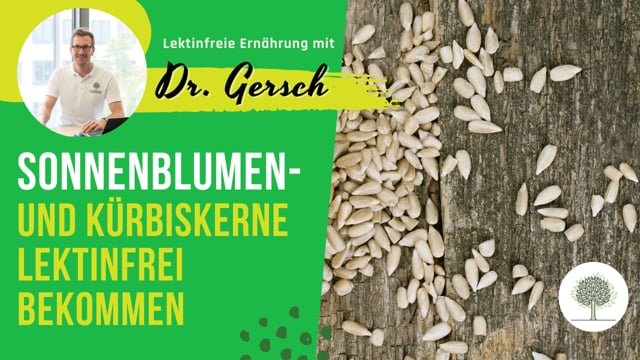 Werden Sonnenblumenkerne und Kürbiskerne lektinfrei, wenn sie im Schnellkochtopf mitgegart werden? 