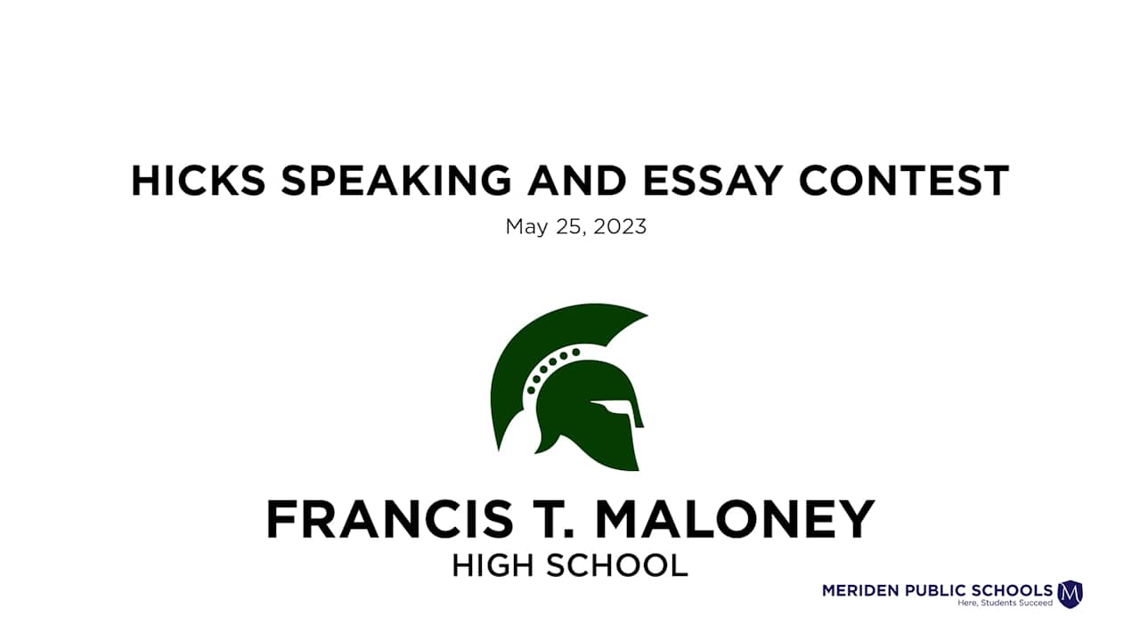 Maloney HS 2023 Hicks Speaking and Essay Contest on Vimeo