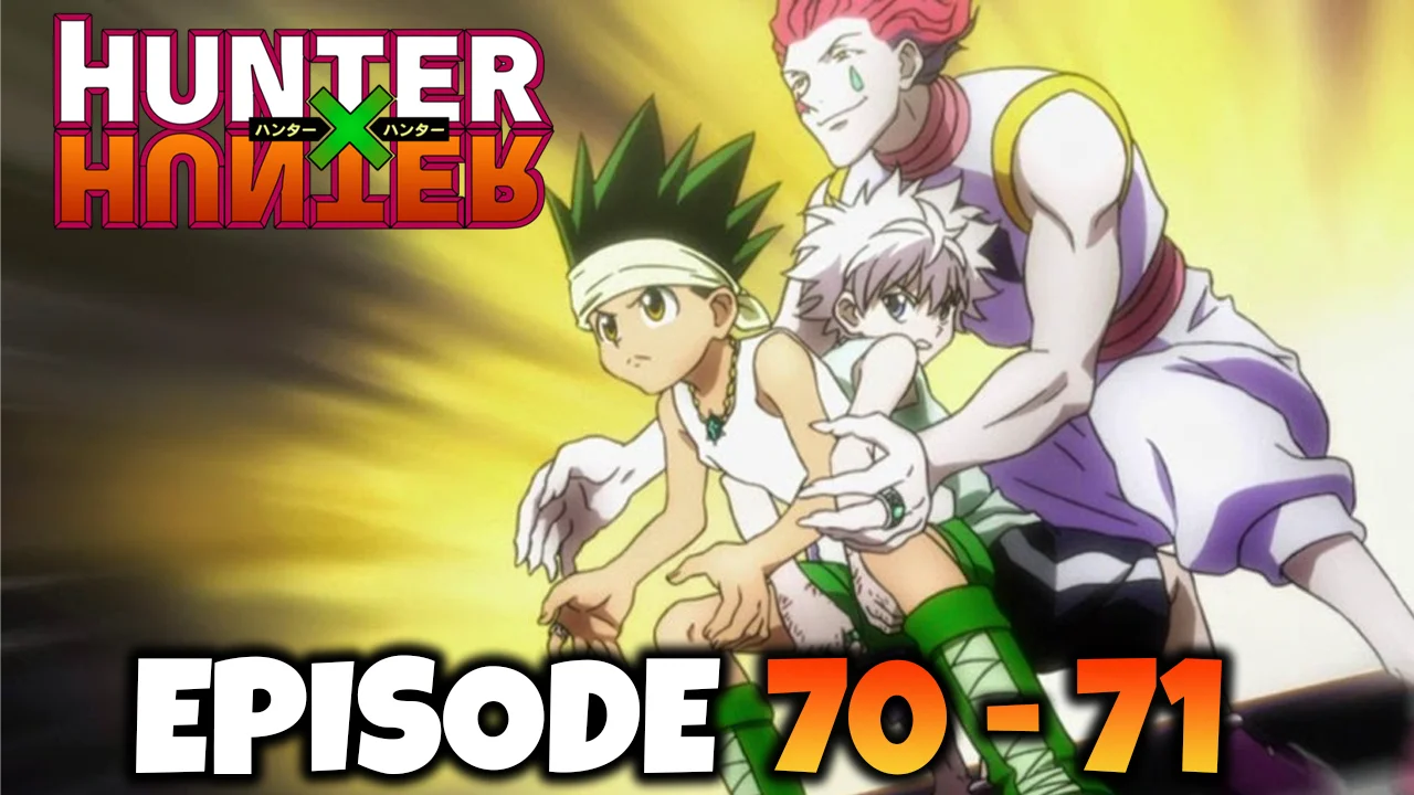 Watch Hunter X Hunter Season 5, Episode 47: Pose x and x Name