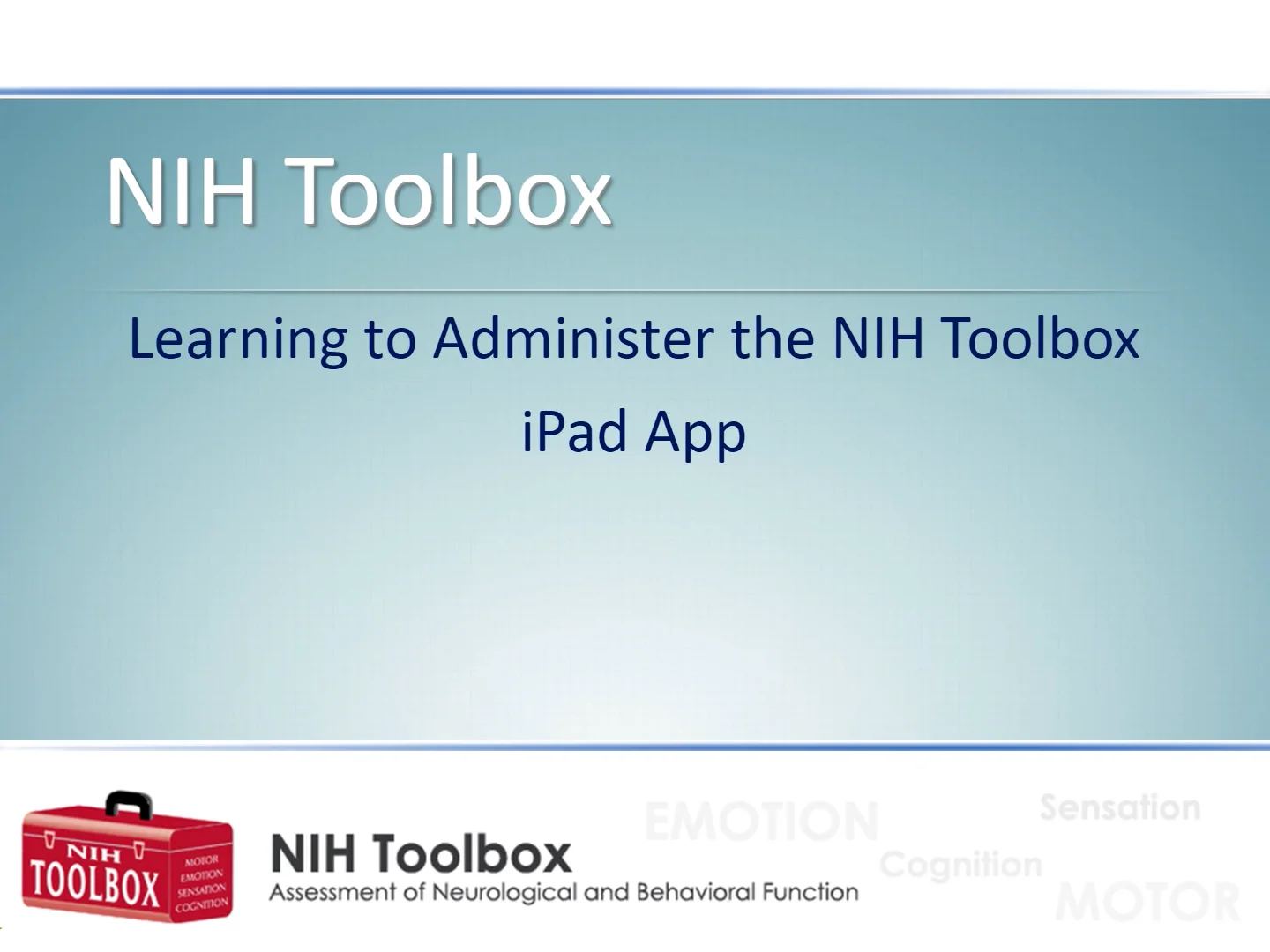 NIH Toolbox V2 ELearning Introduction on Vimeo