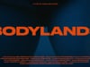Bodylands