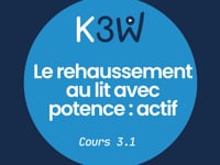 Cours 3.1  Le rehaussement au lit avec potence  actif