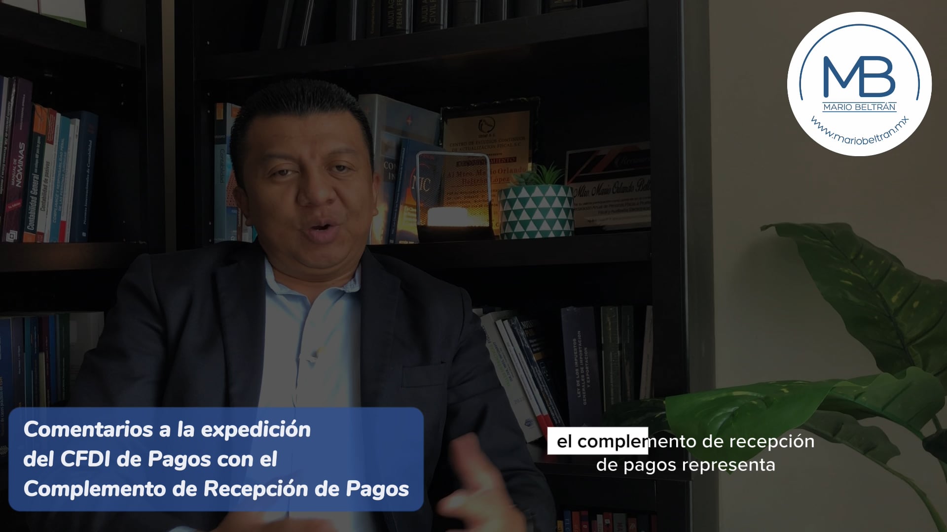 Comentarios a la expedición del CFDI de pagos y complemento de recepción de pagos