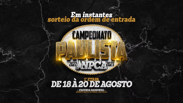 Sorteio ao vivo da Ordem de Entrada - Campeonato Paulista NPCA