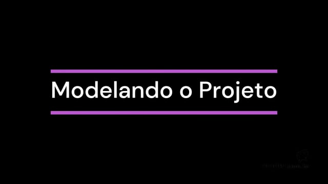 M2A1 - Modelando o Projeto