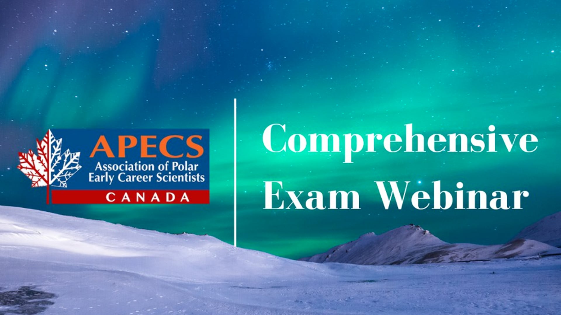 APECS Canada Comprehensive Exam Webinar