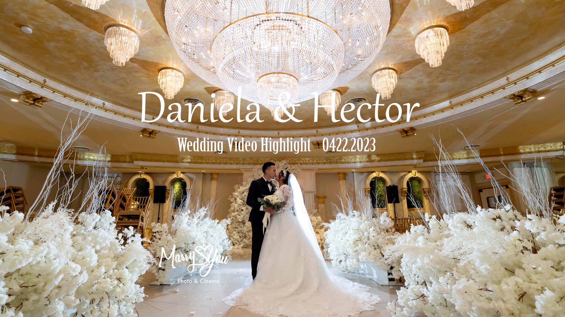 04.22.2023 Daniela & Hector wedding highlight video