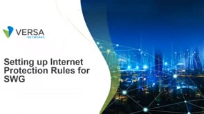 Setting Up Internet Protection Rules for SWG
