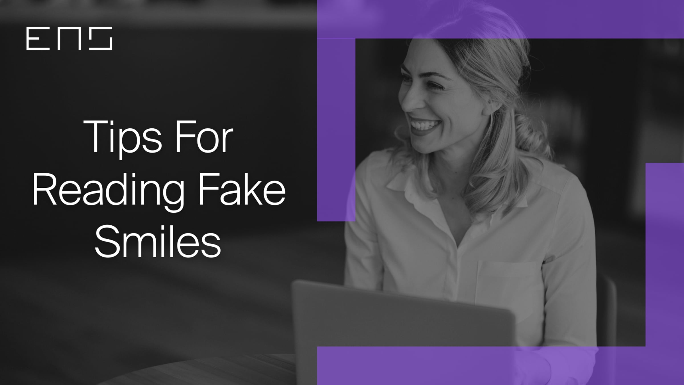 Tips for Reading Fake Smiles | Videos & Movies on Vimeo