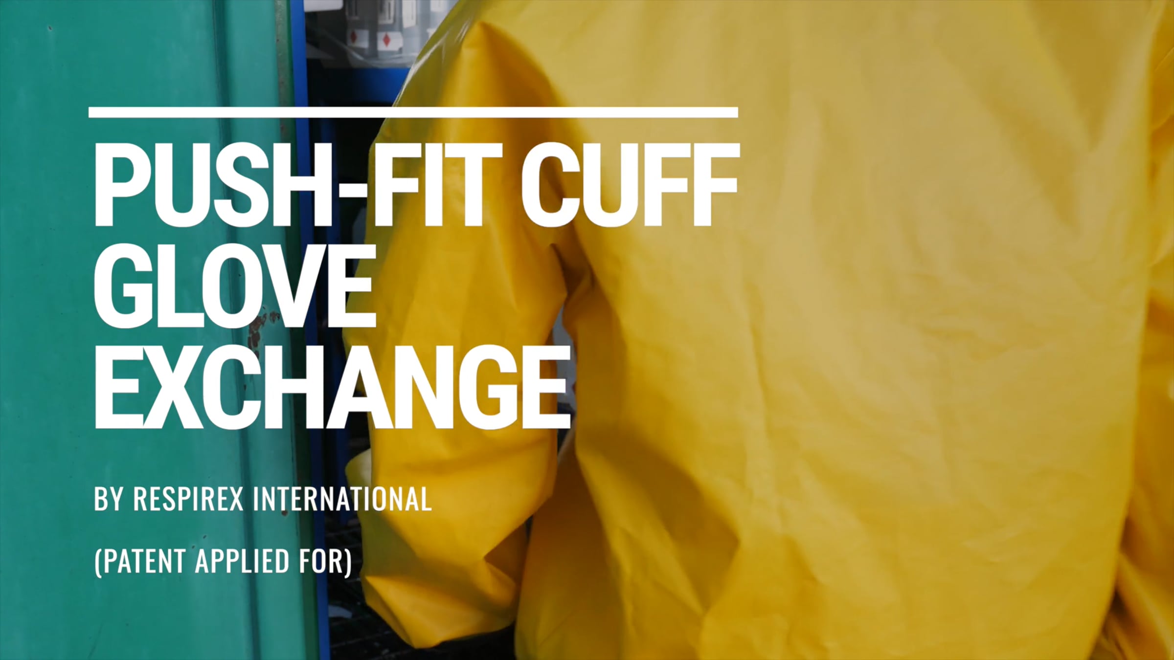 Push-Fit Cuff Glove Exchange