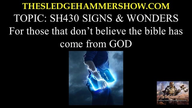 the SLEDGEHAMMER show SH430 SIGNS & WONDERS