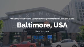 IURC'S Baltimore Urban Regeneration & Economic Development for Social Inclusion