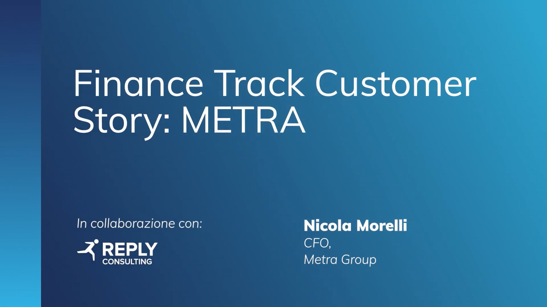 Finance Track | Customer Story: METRA