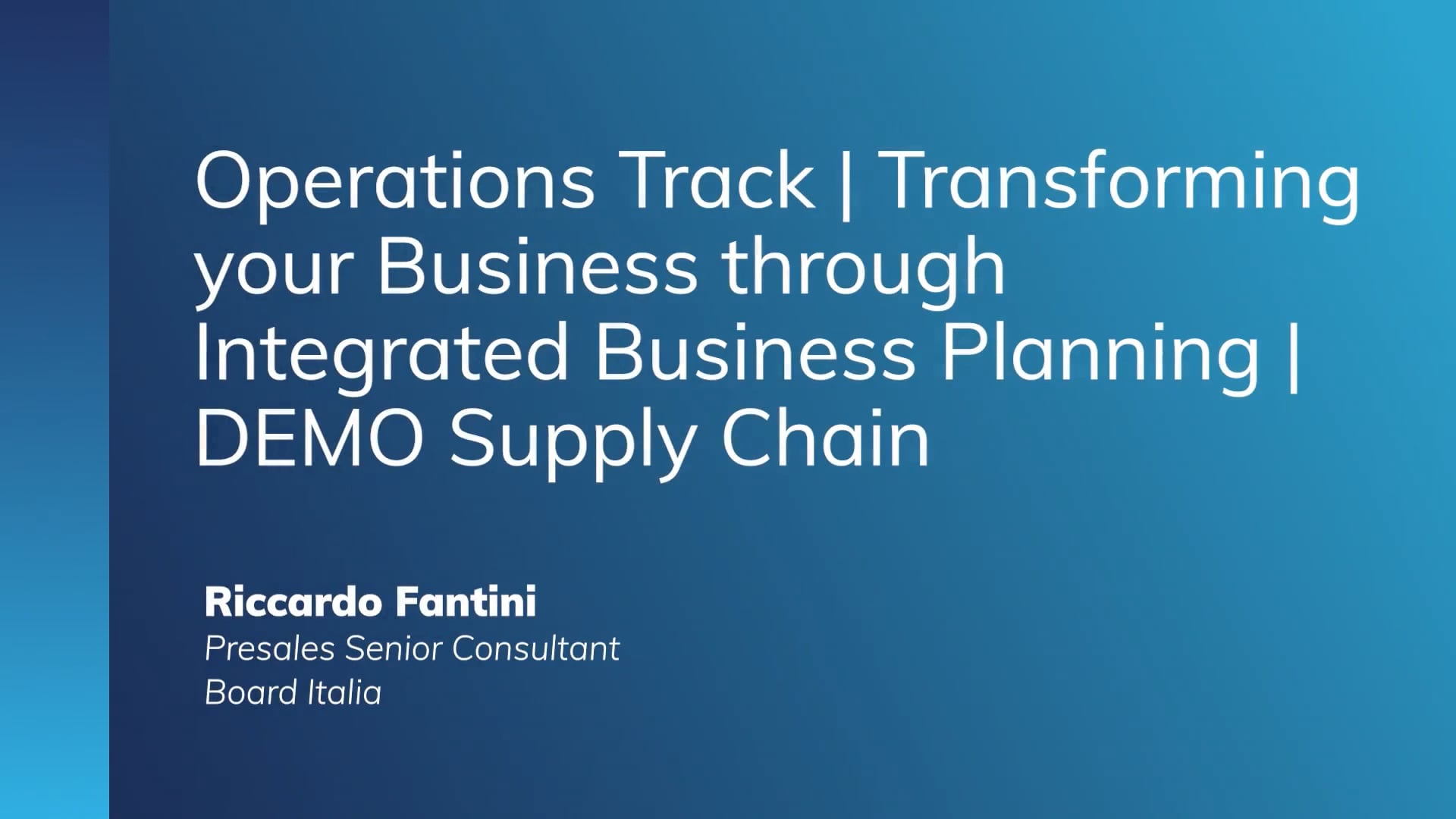 Operations Track | Transforming your Business through Integrated Business Planning | DEMO Supply Chain
