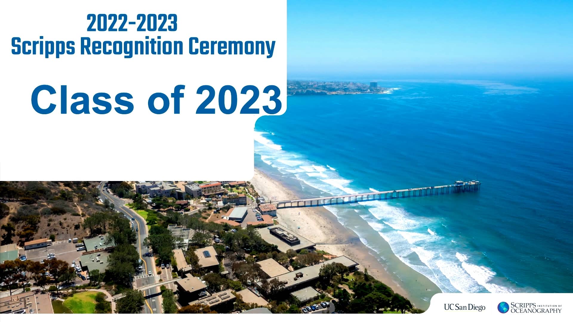 Scripps Institution of Oceanography 2023 Graduate Recognition Program