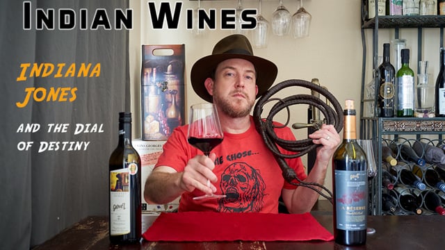 Son of Vin Wine Reviews Indian wines & the release of Indiana Jones and the Dial of Destiny