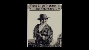 Film: The Legacy of Mary Ellen Pleasant