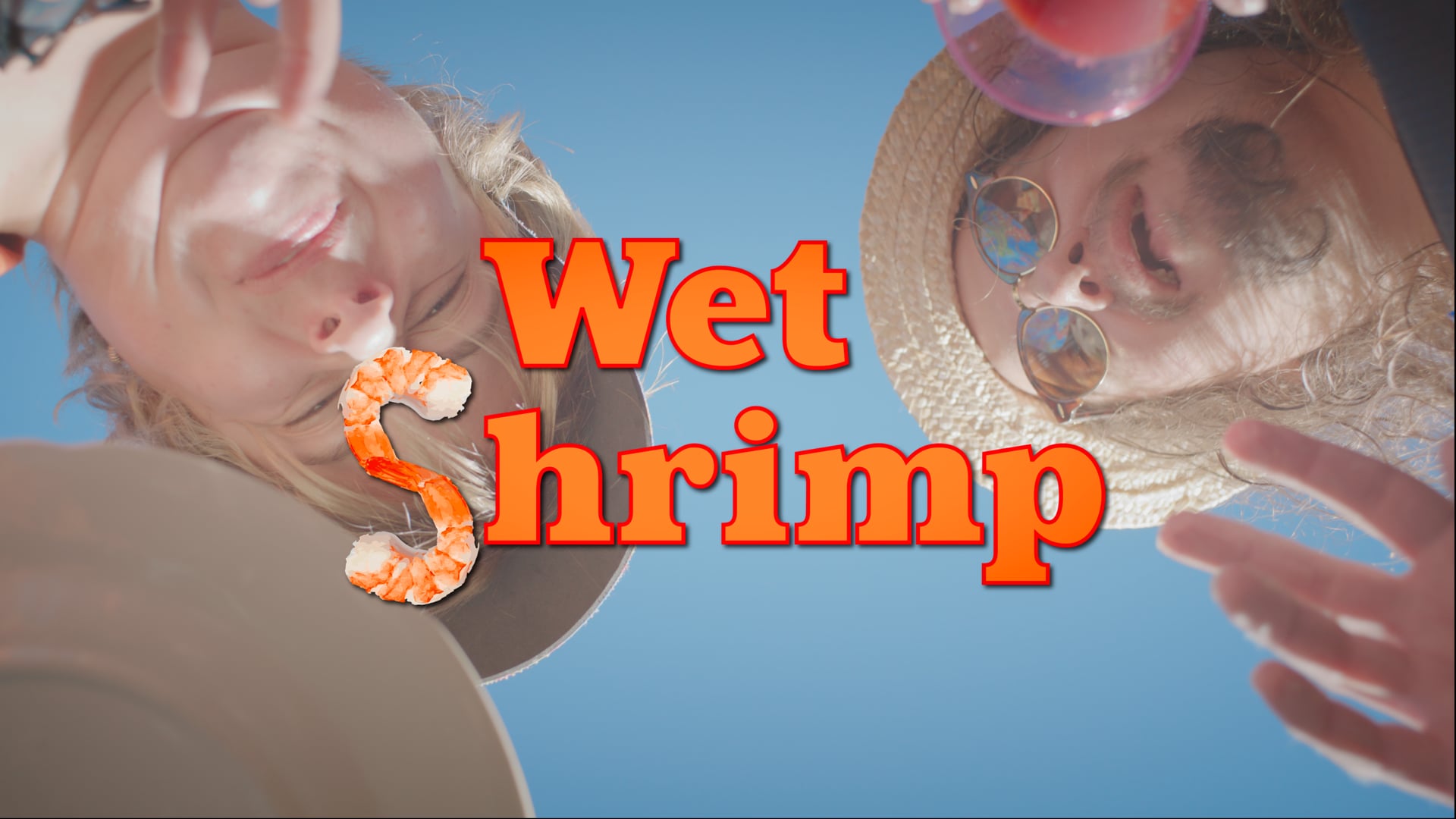 Wet Shrimp