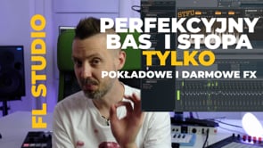 VLOG 2023-06-18 Perfekcyjny bas i stopa w FL Studio