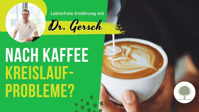 Woran könnte es liegen, wenn man nach Kaffeegenuss Kreislaufprobleme hat? 