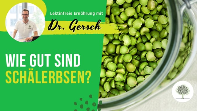 Umgang mit Schälerbsen auf der lektinfreien Ernährung