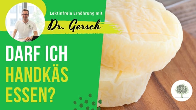 Ist Frankfurter bzw. Mainzer Handkäse auf einer lektinfreien Ernährung erlaubt? 