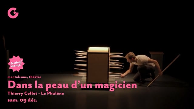 TEASER - Dans la peau d’un magicien, Thierry Collet