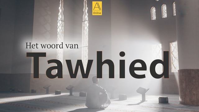 Het woord van Tawhied