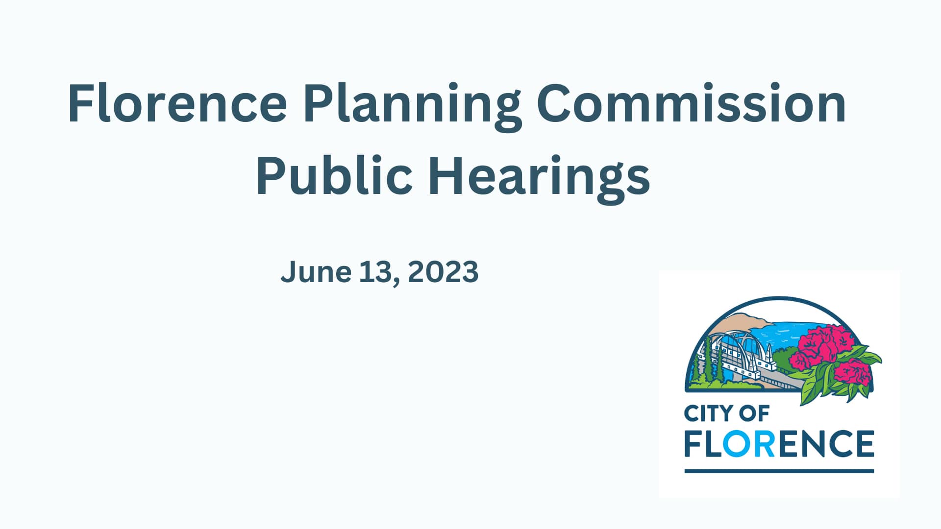 Florence Planning Commission Public Hearings 06.13.23 on Vimeo