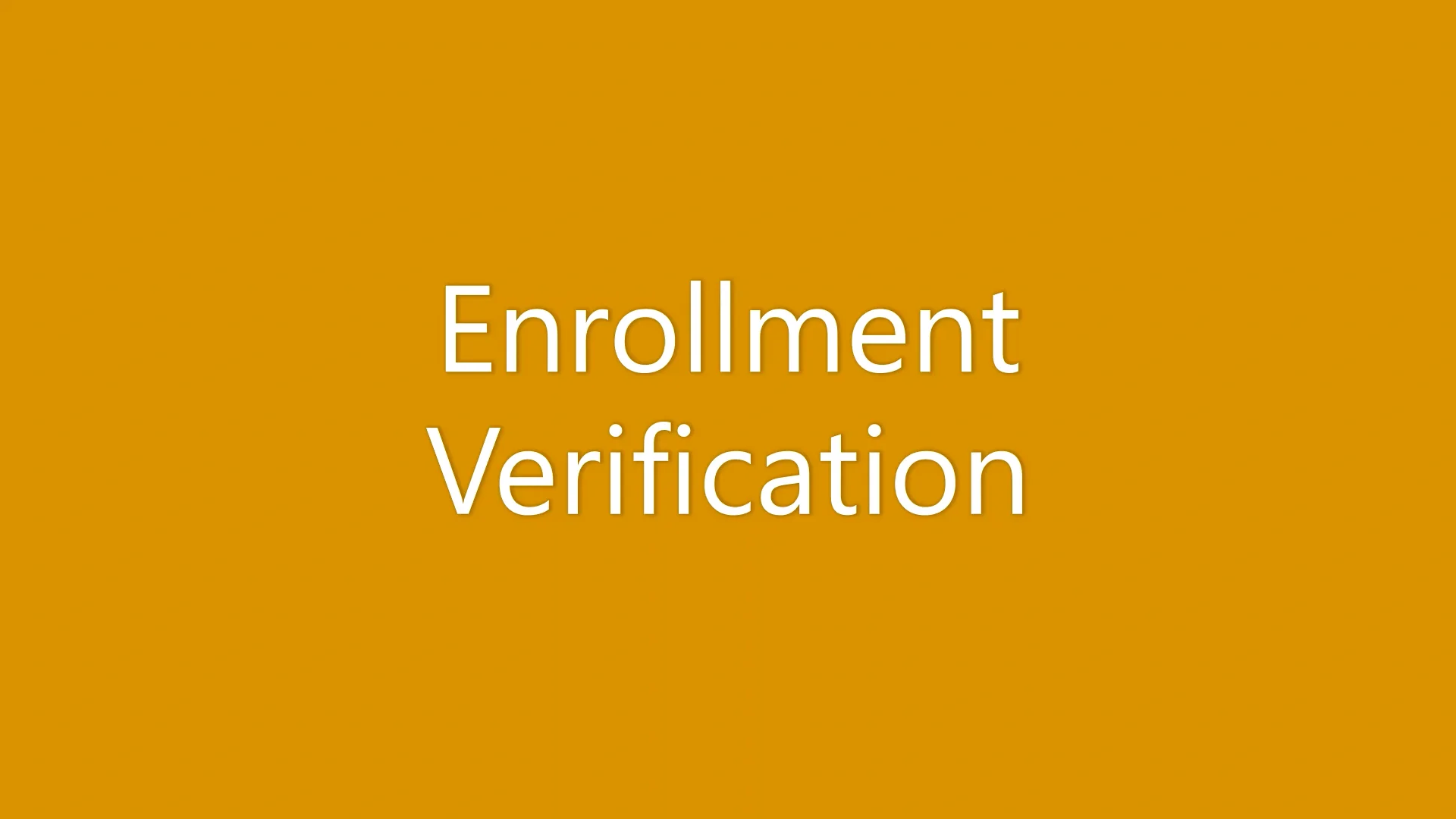Enrollment Verification on Vimeo